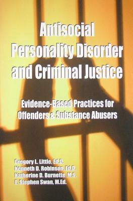 Antisocial Personality Disorder and Criminal Justice: Evidence-based...