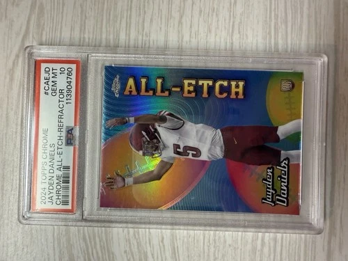 2024 Topps Chrome - All-Etch Jayden Daniels #CAE-JD Refractor (RC) PSA 10