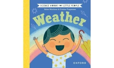 Science Words for Little People: We..., Mortimer, Helen