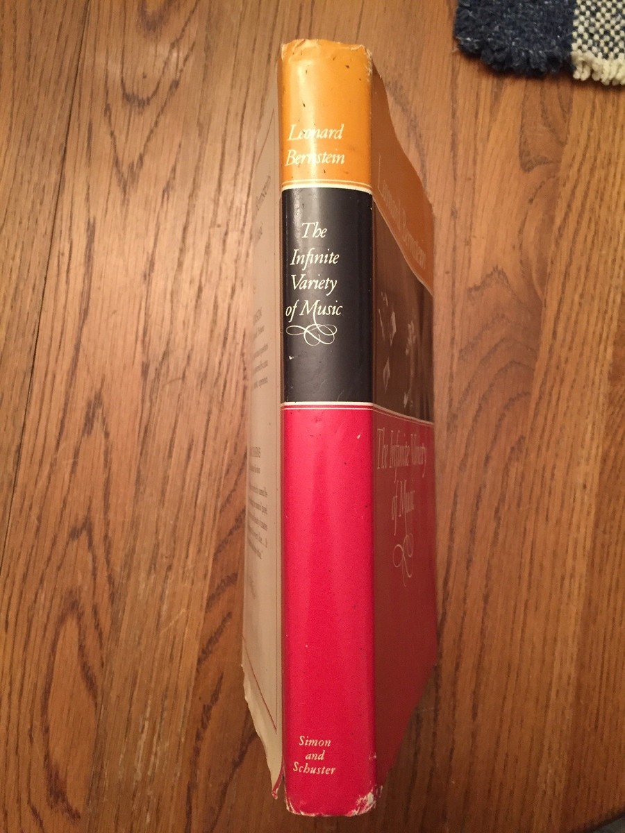 INFINITE VARIETY OF MUSIC By Leonard Bernstein - Hardcover