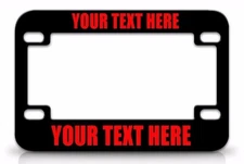 CUSTOM PERSONALIZED (METAL) Black MOTORCYCLE License Plate Frame RED FONT