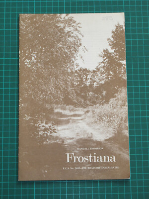 Randall Thompson - The Road Not Taken (SATB) - Frostiana E.C.S. Nr. 2485 - 1960