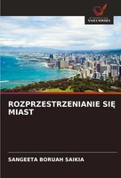 Sangeeta Boruah Saikia | Rozprzestrzenianie Si¿ Miast | Taschenbuch | Polnisch
