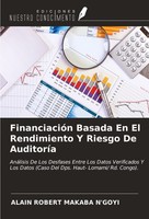 FinanciacióN Basada En El Rendimiento Y Riesgo De AuditoríA Alain Robert Makaba