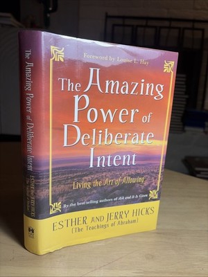 SIGNED Jerry Hicks Amazing Power of Deliberate Intent Esther Teachings Abraham