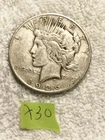 1926 S LIBERTY PEACE SILVER DOLLAR VG CONDITION LOT #X30
