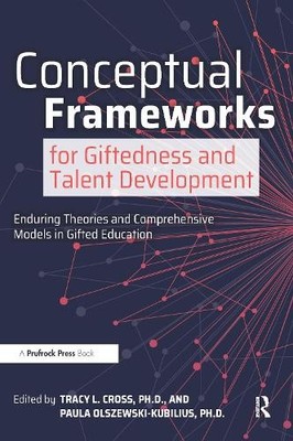 Tracy L. Cross Conceptual Frameworks for Giftedness and Talent Dev (Taschenbuch)