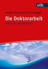 Die Doktorarbeit - 180 Seiten Rückenwind Esselborn-Krumbiegel, Helga: