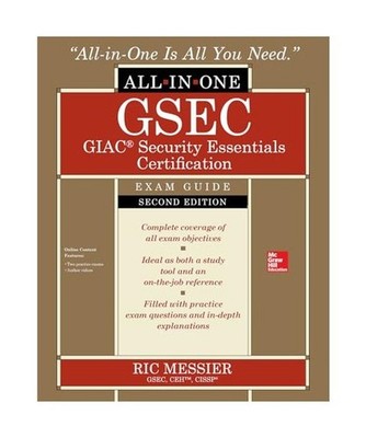 Gsec Giac Security Essentials Certification All-In-One Exam Guide, Second Editio