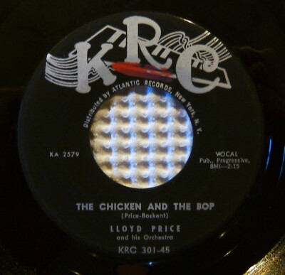 LLOYD PRICE Chicken And Bop b/w Lonely Chair Orig '57 KRC 301 Mono R&B 45 VG+