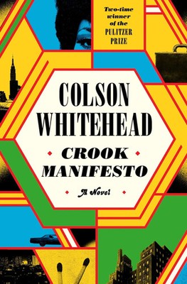 Crook Manifesto Colson Whitehead Taschenbuch The Harlem Trilogy 336 S. Englisch