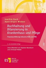 Buchhaltung und Bilanzierung in Krankenhaus und Pflege Hans-Jürgen Wieben