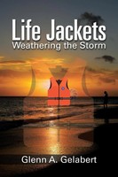 Glenn A. Gelabert | Life Jackets | Taschenbuch | Englisch (2017) | Westbow Press