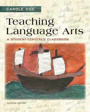 Teaching Language Arts: A Student-Centered - Paperback, by Cox Carole - Good