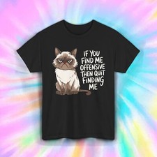 If You Find Me Offensive Shirt Grumpy Cat Sarcastic Funny Attitude Tee S-5XL