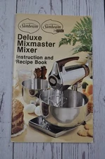 Vintage Sunbeam Deluxe Mixmaster Food Mixer Recipe Book & Instructions 1979