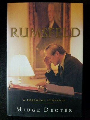 Rumsfeld -A Personal Portrait - Midge Decter | eBay