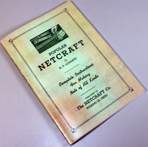 How To Make Fish Nets Netcraft Instruction Manual Makers Fishing Seine Book