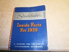 Studebaker 1939 Dealer Salesman Inside Facts Data Book Commander President