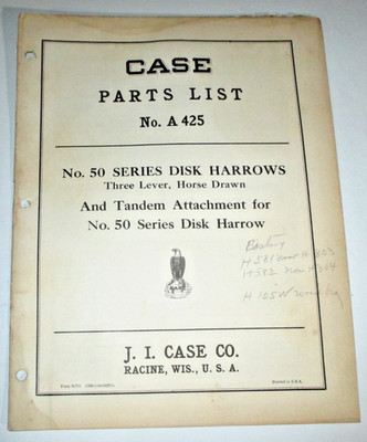 Case 50 Horse Drawn Disk Harrow Parts Catalog Manual Book No. A425 5-40 ORIGINAL
