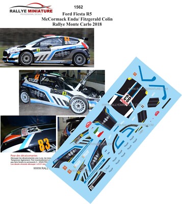 DECALS 1/43 REF 1562 FORD FIESTA MCCORMACK RALLYE MONTE CARLO 2018 WRC RALLY