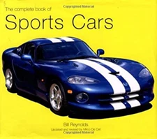 The Complete Book of Sports Cars Hardcover Bill Reynolds