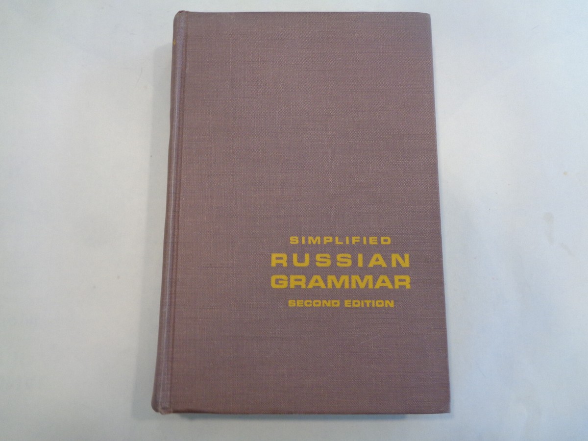 Simplified Russian Grammar by M. Fayer and A. Pressman 1957