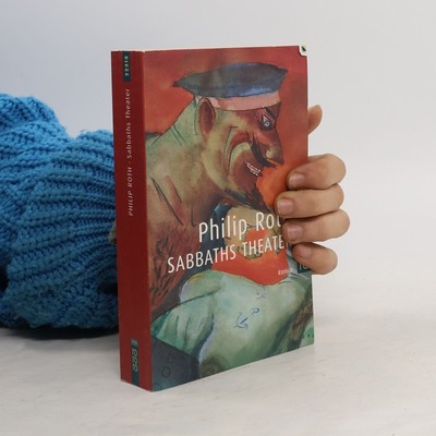 Sabbaths Theater  |  Philip Roth