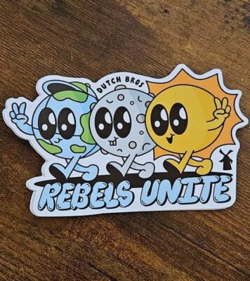 Dutch Bros Sticker April 2024 Rebels Unite Earth Moon Sun Coffee ECLIPSE