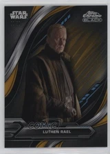 2024 Topps Chrome Black Star Wars Gold Refractor /50 Luthen Rael #15 16wc