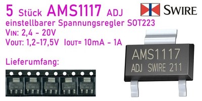 5 Stk.  AMS1117 adj  |  max.: 1.0A  regelbar von  1.2V  bis  17.5V SOT223