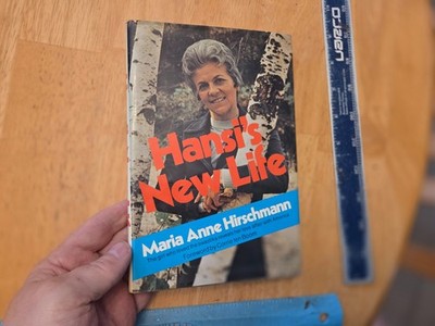 Hansi's New Life by Maria A. Hirschmann (1975, Hardcover)