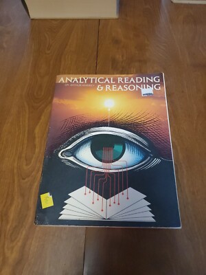 Analytical Reading and Reasoning by Dr. Arthur Whimbey 1983 Paperback
