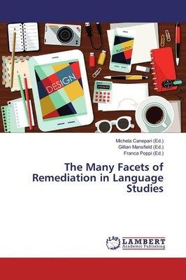 The Many Facets of Remediation in Language Studies | englisch