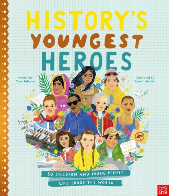 History's Youngest Heroes by Tom Adams (Paperback Book)