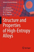 Structure And Properties Of High-Entropy Alloys V. E. Gromov (U. A.) Taschenbuch