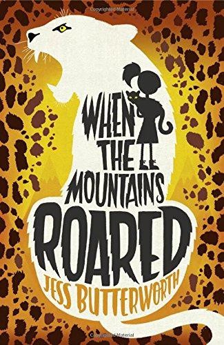 When the Mountains Roared - Butterworth, Jess