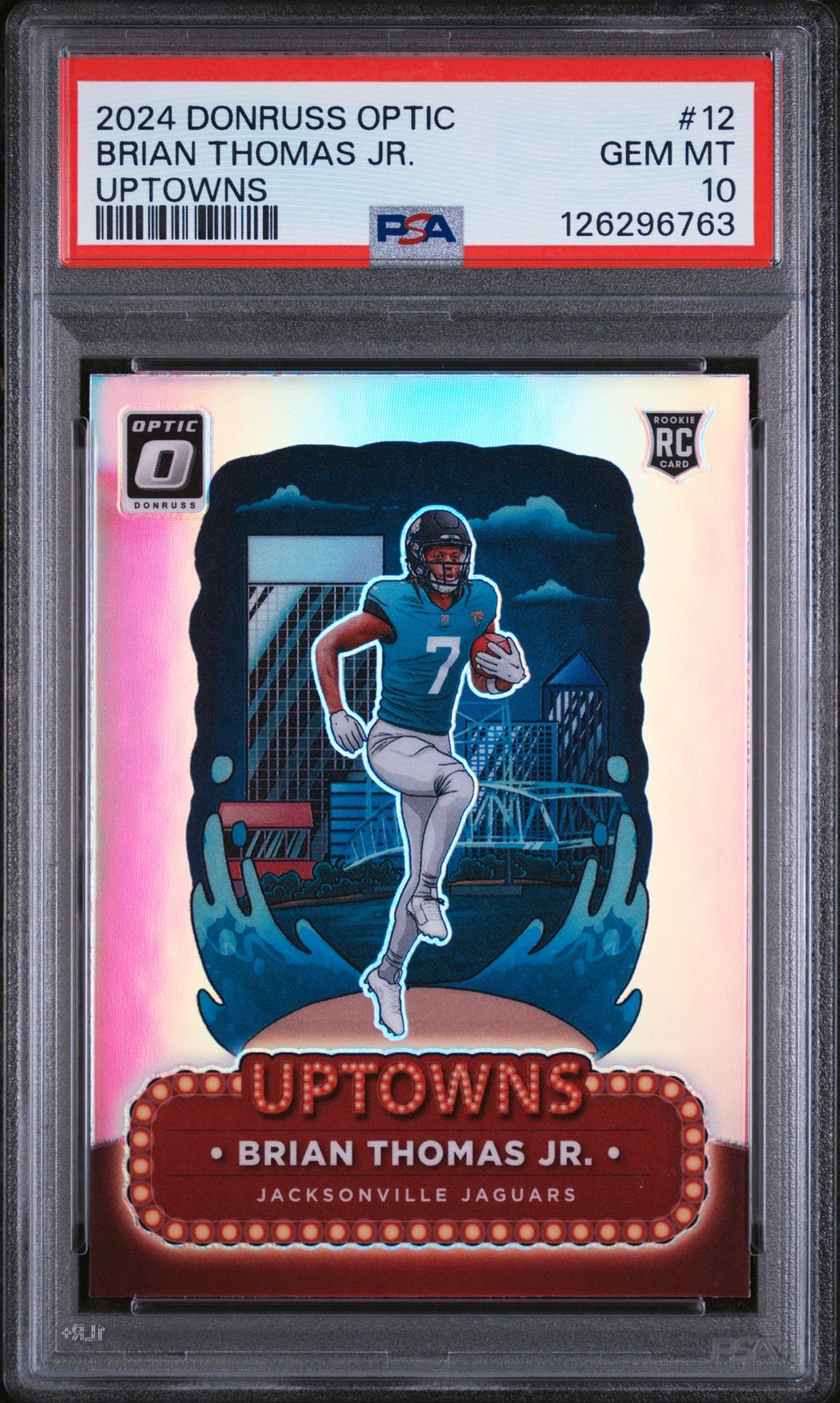 2024 Panini Donruss Optic Brian Thomas Jr. Uptowns Case Hit SSP - PSA 10