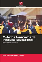 Jam Muhammad Zafar | MéTodos AvançAdos De Pesquisa Educacional | Taschenbuch