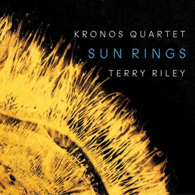 KRONOS QUARTET - SUN RINGS -RILEY,TERRY   CD NEU