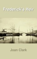 Joan Clark | Frederick's Heir | Taschenbuch | Englisch (2004) | AuthorHouse