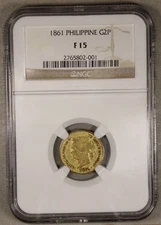 1861 Spanish Philippines Gold 2 Pesos NGC F15