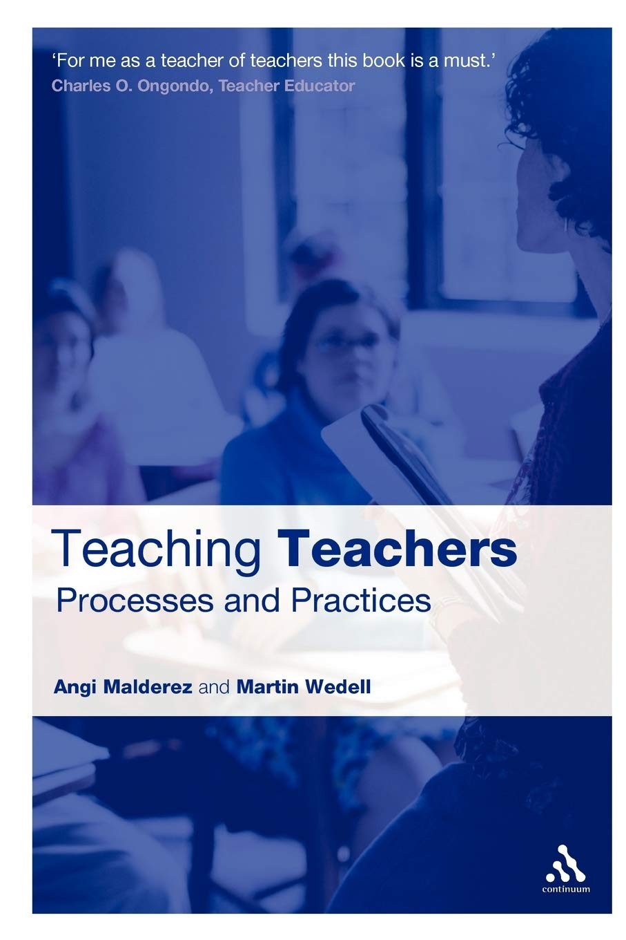 Teaching Teachers: Processes and Practices (Practical Teaching Guides) - Image 3