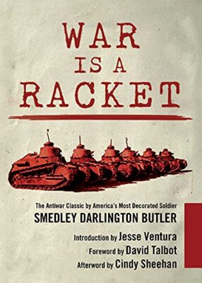 War Is a Racket by Smedley Darlington Butler 9781510704275|
