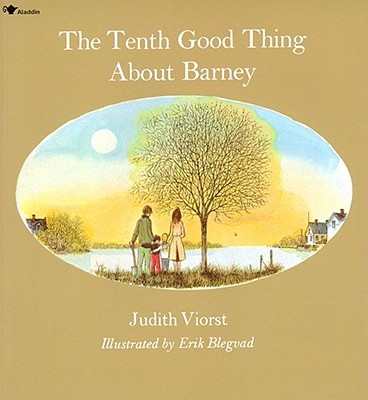 The Tenth Good Thing About Barney by Viorst, Judith