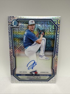 2026 Bowman Johnny King Chrome Prospect Mojo Autos #BMA-JK Toronto Blue Jays