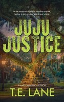 T. E. Lane | Juju Justice | Taschenbuch | Englisch (2026) | Ean 9781952961366