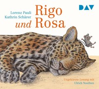 Rigo Und Rosa - 28 Geschichten Aus Dem Zoo Und Dem Leben Lorenz Pauli Audio-Cd