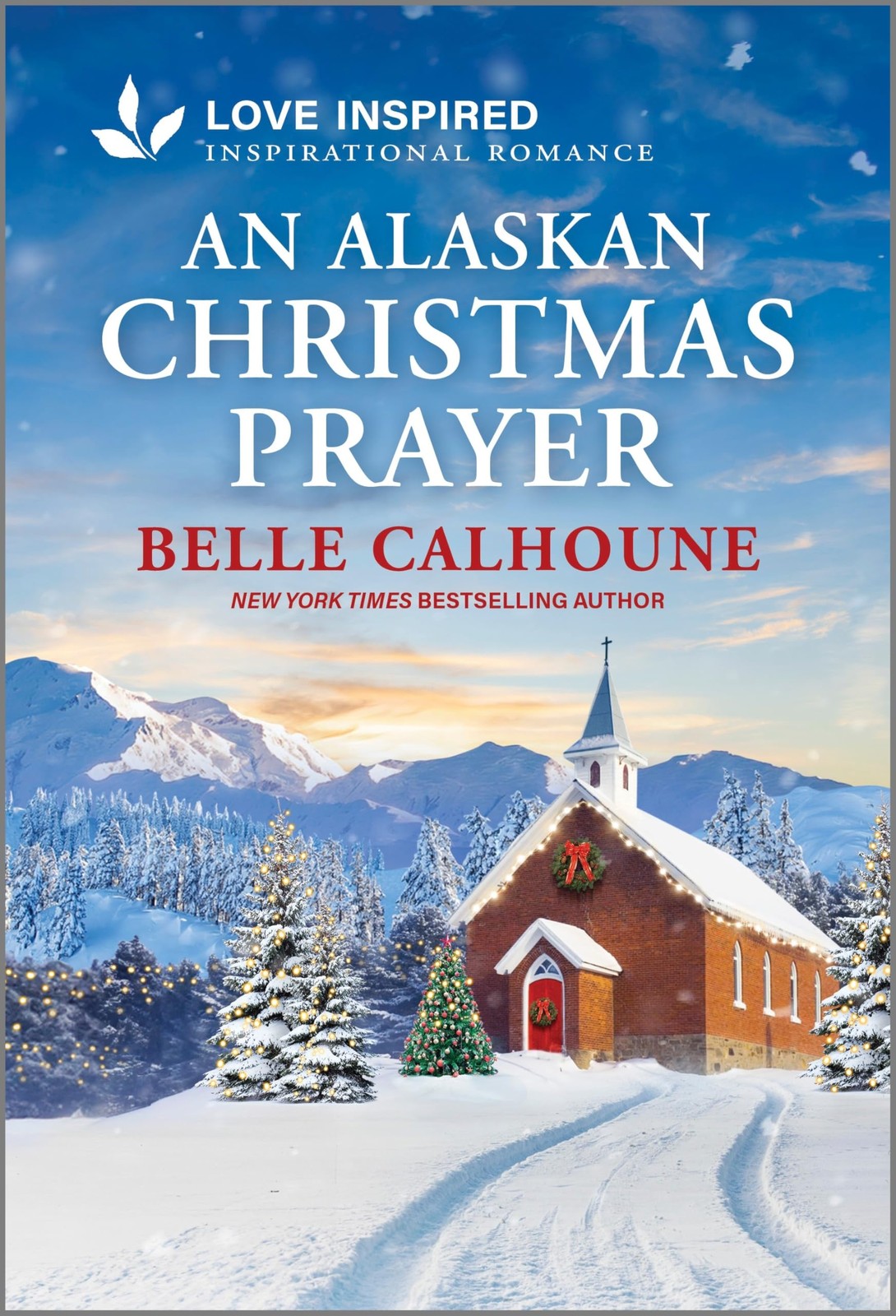 An Alaskan Christmas Prayer by Calhoune