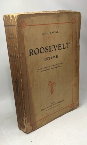Roosevelt intime | SAVINE (Albert) | Etat correct - Photo 1/4
